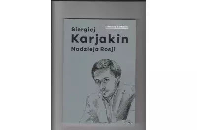 Okładka: Siergiej Karjakin. Nadzieja Rosji